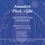 Founders Pitch Night - Die Kunst des Gründens